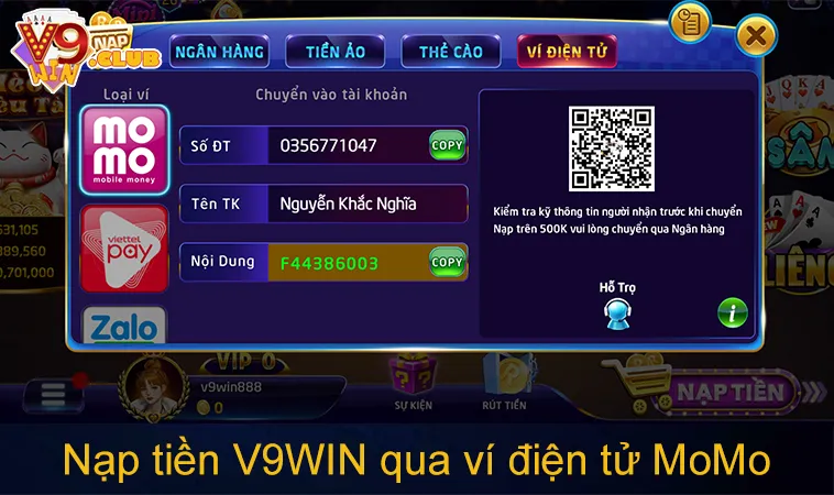 Nạp Tiền V9WIN 110 Hướng dẫn nạp tiền V9WIN qua ví điện tử MoMo bằng mã QR