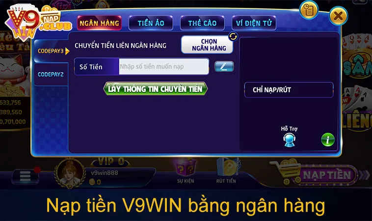 Nạp Tiền V9WIN 110 Giao diện nạp tiền V9WIN bằng chuyển khoản ngân hàng