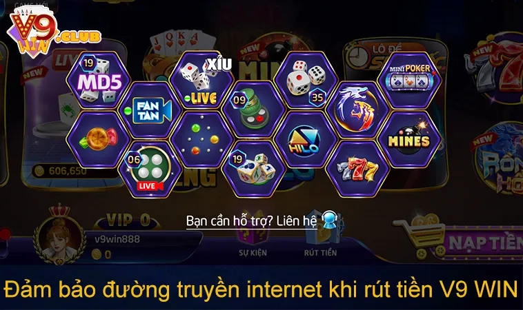 Đảm bảo đường truyền internet khi rút tiền V9 WIN
