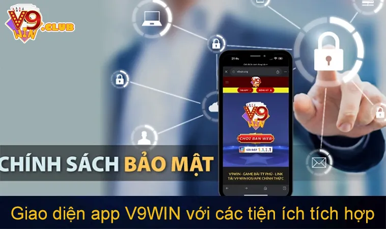Giao diện app V9WIN với các tiện ích tích hợp